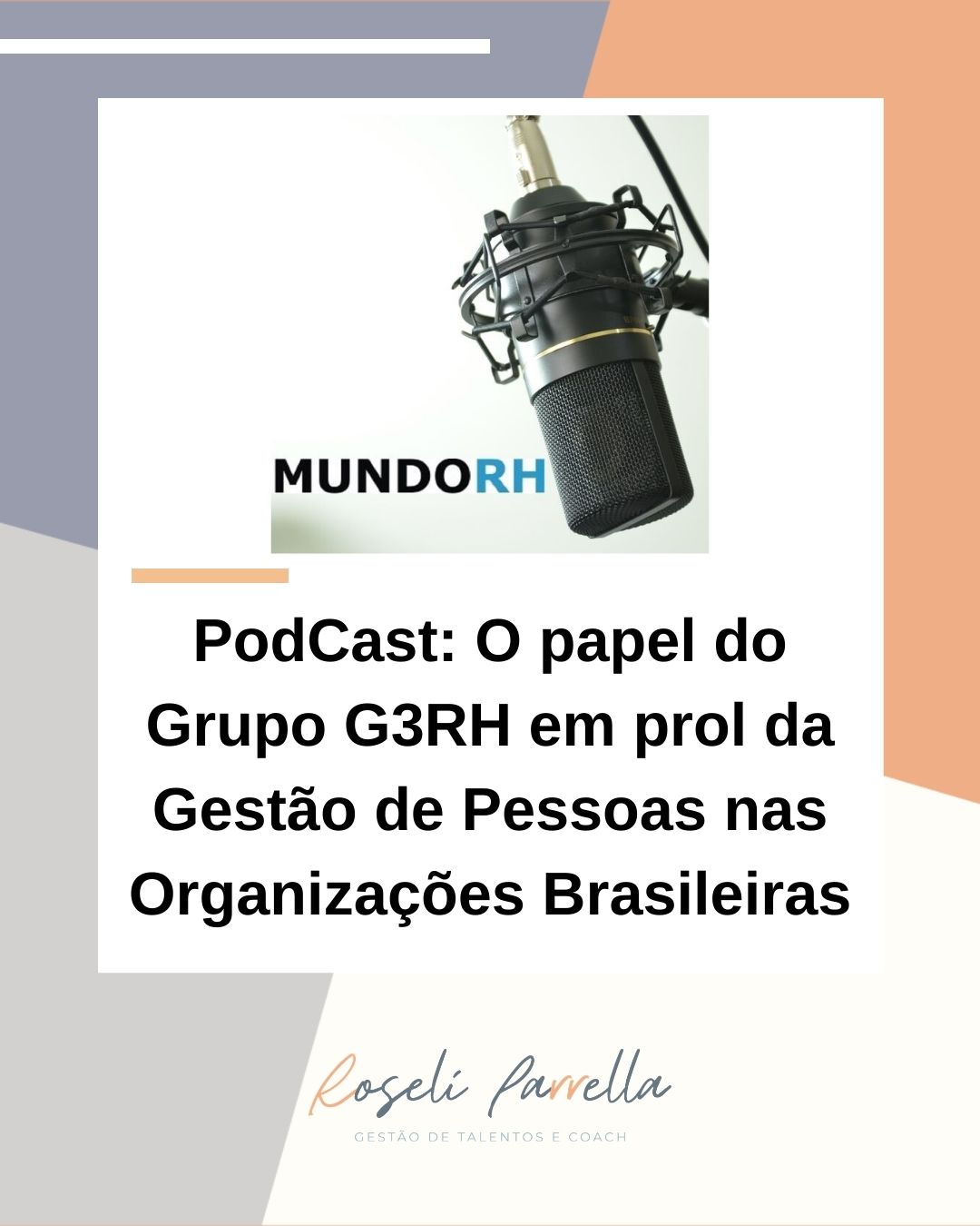 Mais detalhes sobre O papel do Grupo G3RH em prol da Gestão de Pessoas nas Organizações Brasileiras