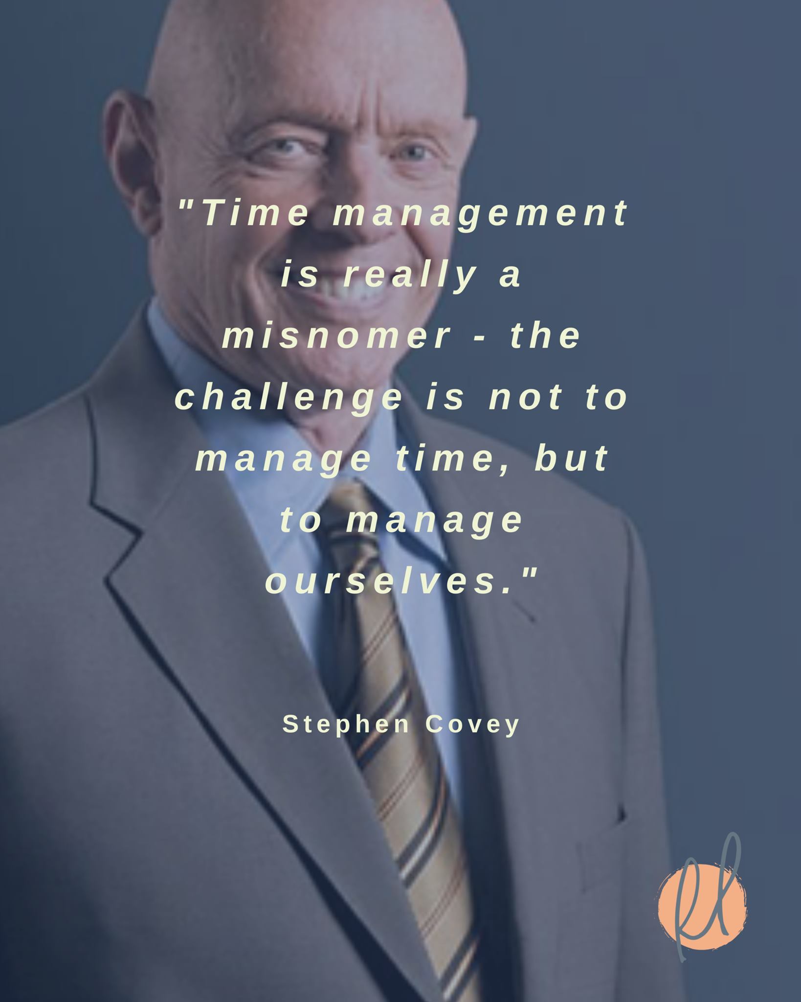 Foto sobre “Gerenciamento de tempo é um termo impróprio – O desafio não é gerenciar o tempo, mas gerenciar a nós mesmos” – Stephen Covey