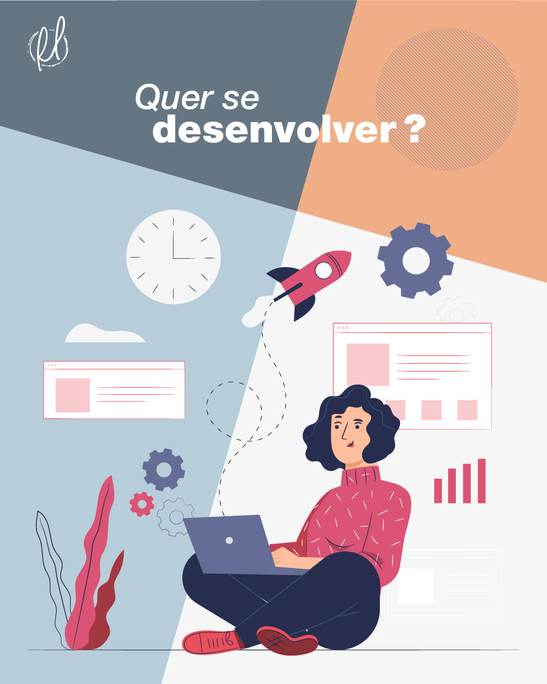 Mais detalhes sobre QUER SE DESENVOLVER?