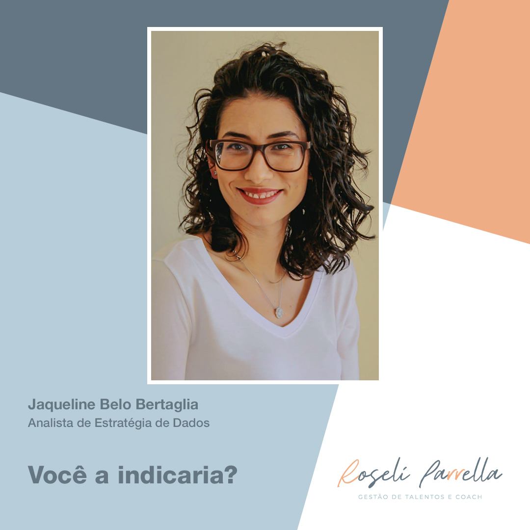 Foto de capa Jaqueline Belo Bertaglia, Analista de Estratégia de Dados